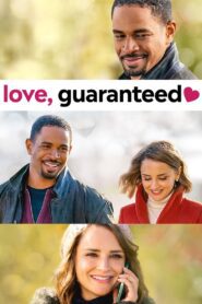 Love, Guaranteed รัก… รับประกัน พากย์ไทย