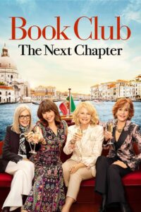 Book Club: The Next Chapter ก๊วนลับฉบับสาวแซ่บ ตะลุยอิตาลี พากย์ไทย