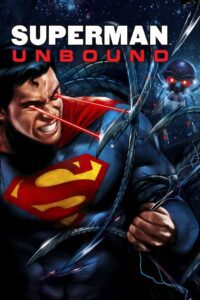 Superman: Unbound ซูเปอร์แมน ศึกหุ่นยนต์ล้างจักรวาล พากย์ไทย