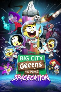 Big City Greens the Movie: Spacecation ซับไทย