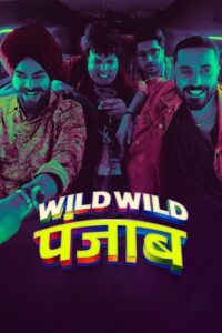 Wild Wild Punjab ปัญจาบป่วน มันส์ ฮา พากย์ไทย