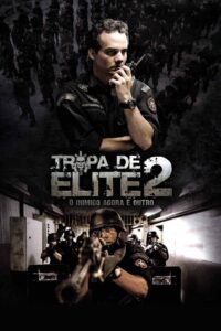 Tropa de Elite 2 ปฏิบัติการหยุดวินาศกรรม พากย์ไทย