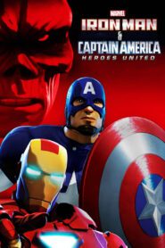 Iron Man and Captain America: Heroes United ไอรอน แมน และ กัปตันอเมริกา ตอน รวมใจฮีโร่ พากย์ไทย