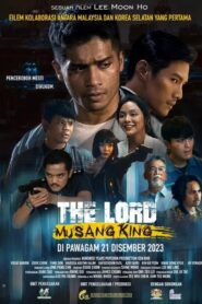 The Lord Musang King ราชามูซังคิง ซับไทย