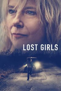 Lost Girls เด็กสาวที่สาบสูญ ซับไทย