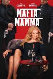 Mafia Mamma มาเฟีย มัมมา พากย์ไทย