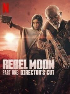 Rebel Moon Part One Director’s Cut พากย์ไทย