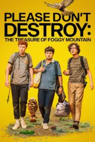 Please Don’t Destroy: The Treasure of Foggy Mountain ซับไทย