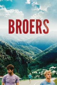 Brothers (Broers) พากย์ไทย