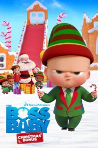 The Boss Baby Christmas Bonus เดอะ บอส เบบี้ คริสต์มาสโบนัส พากย์ไทย