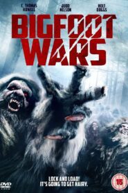 Bigfoot Wars สงครามถล่มพันธุ์ไอ้ตีนโต พากย์ไทย