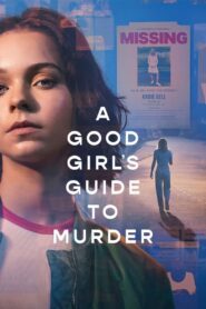 A Good Girls Guide to Murder คู่มือฆาตกรรมฉบับเด็กดี พากย์ไทย/ซับไทย