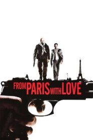 From Paris with Love คู่ระห่ำ ฝรั่งแสบ พากย์ไทย