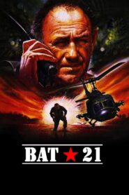 Bat 21 แบท 21 แย่งคนจากนรก พากย์ไทย